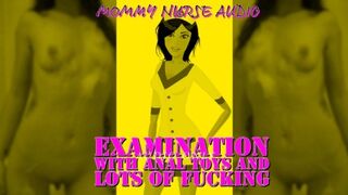Mommy Nurse Audio Anal Toys Sounds Lots of Fucking