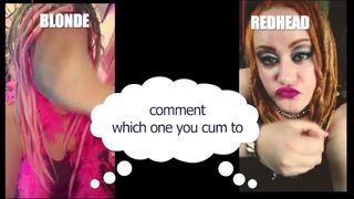 Comment which 1 made you Jizz BLONDE OR STRAWBERRY BLONDE Straight Version