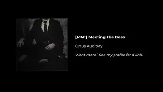 [M4F] Meeting the Boss (Audio Experience