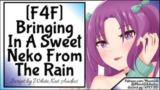 [F4F] [neko Listener] Bringing in a Charming Neko from the Rain
