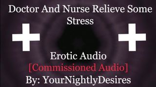 Doctor gives his Nurse a Quick Fuck to Ease the Nerves [public] [choking] (Erotic Audio for Women)