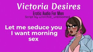 Let me Seduce you I want Morning Sex | Erotic Audio for Studs