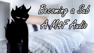 Becoming a Sub - A M4F Audio