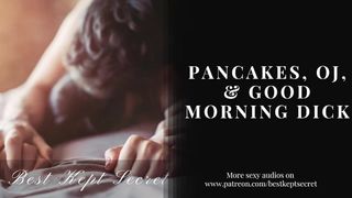 M4F - Pancakes Goes Really Well With Morning Sex-ASMR-Erotic Audio