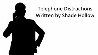 Telephone Distractions