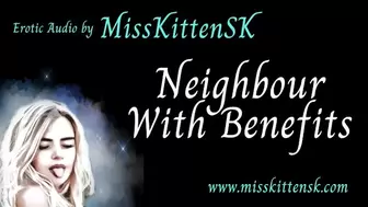 Erotic Audio - Neighbours with Benefits - AUDIO ONLY