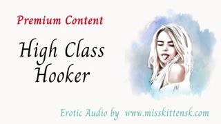 High Class Hooker - AUDIO ONLY