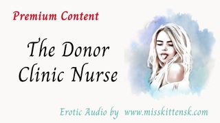 The Donor Clinic Nurse - EROTIC AUDIO