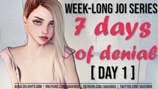 DAY one JOI AUDIO SERIES: 7 Days of Denial by VauxiBox (Edging) (Jerk off Instruction)