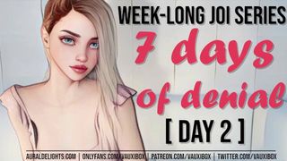 DAY two JOI AUDIO SERIES: 7 Days of Denial by VauxiBox (Edging) (Jerk off Instruction)