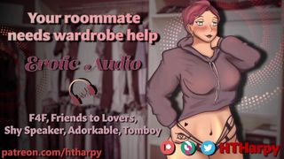 Your shy. tomboy roommate needs help with her wardrobe