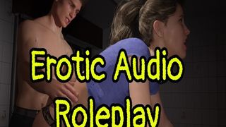 Roleplaying Erotic Audio: Bent over