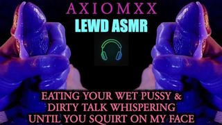 (LEWD ASMR) Eating Your Wet Twat & Whisper Nasty Talking Until You Squirt On My Face - Erotic JOI