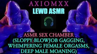 (LEWD ASMR) ASMR Sex Chamber - Sloppy Oral sex Gagging, Whimpering Female Orgasms, Deep Male Moaning