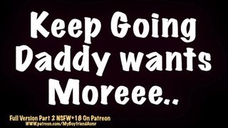 Daddy Says "Keep Going" till I Jizz | Male Moaning Attractive BF Voice Asmr Dom BF Roleplay Audio rp