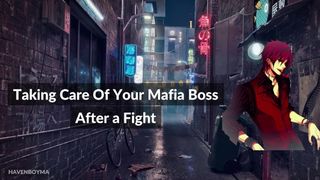 Taking Care Of Your Mafia Boss Bf After a Fight - [Boyfriend ASMR][ROLEPLAY]