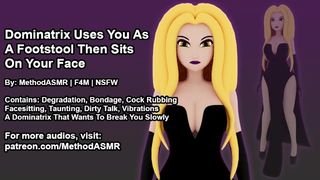 F4M | Dominatrix Uses You As A Footstool, For Facesitting, and Teasing Your Dong (Erotic Audio)