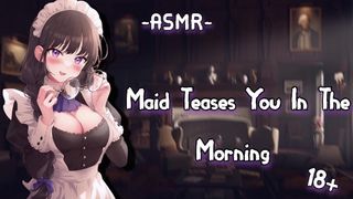 [ASMR][RolePlay] MAid Teases You In The Morning {F4M}