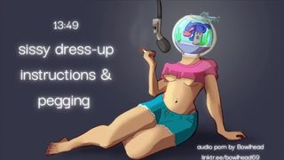 Audio: Sissy Dress-Up Instructions & Pegging