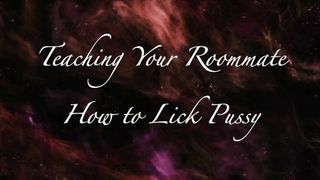 Teaching Your Roommate How to Blow Vagina (Audio Roleplay for Women)