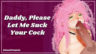 Daddy, Please Let Me Blow Your Schlong! [erotic audio roleplay]