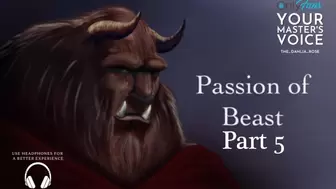 Part five Passion of Beast - ASMR British Male - Fan Fiction - Erotic Story