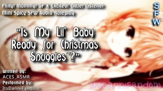 【Spicy SFW ASMR Audio Roleplay】 "Is Mommy's Lil Sweetheart Ready' for Christmas Snuggles~?" 【 F4A】