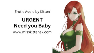 EROTIC AUDIO - URGENT: Need You Baby
