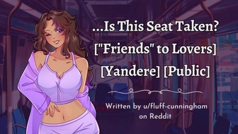 Yandere "Friend" Mounts You on the Train | ASMR Roleplay | Femdom