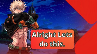 You Approach Bakugou And "Play" With Your Quirks (Patreon Only Teaser)