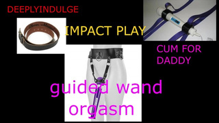 GUIDED CLIMAX WITH A WAND (AUDIO ROLEPLAY) INTENSE GUIDED CUMS.GRAB YOUR WAND