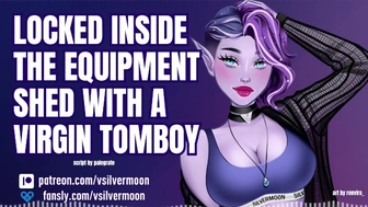 Locked in the Equipment Shed with a Virgin Bi-Curious Tomboy [Audio Porn] [ASMR Roleplay]