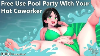 Free Use Pool Party With Your Alluring Co-Worker [Audio Porn] [Begging For Your Cock]