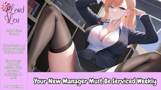 Your New Manager Must Be Serviced Weekly [Erotic Audio For Men] [New Job]