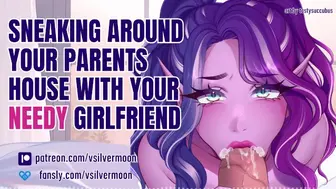 ASMR Gf Experience: Down & Wild at Your Parents House [Audio Porn] [Blowjob] [Doggystyle]