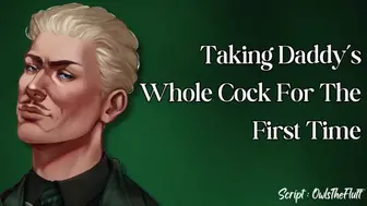 Taking Daddy's Whole Dong for the First Time