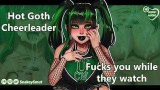 Sweet Goth Cheerleader Rides You While They Watch [Audio Porn] [Fuck My Holes] [Squad Cameos]