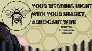 [F4M Audio] Wedding Night With Your Snarky Arrogant Ex-wife to [Fsub] [Monstrous Prick] [Bj]