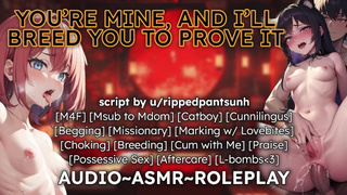 MfF - You're Mine, I'll Breed You To Prove It ????❤️‍???????? m4f erotic asmr audio roleplay for women
