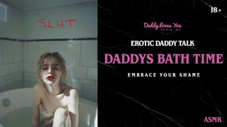 Daddy Roleplay: Daddy makes likes to your holes in the bathtub