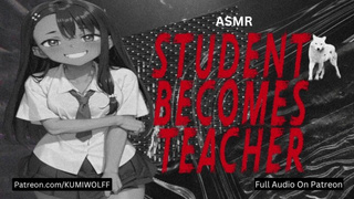 Student Seduces Teacher | ASMR Roleplay [Erotic Audio] [4A]