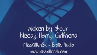 Erotic Audio: Woken by Your Needy Horny Gf