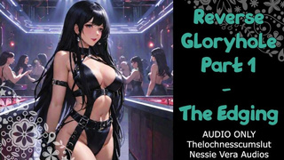 Reverse Gloryhole - Part one - The Edging | Audio Roleplay Preview