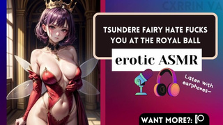 EROTIC ASMR Tsundere Fairy Hate Rides You at the Royal Ball