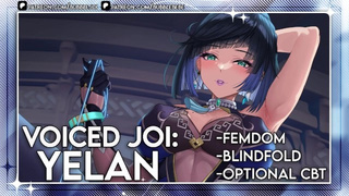 [ Voiced JOI ] Yelan wins you all to herself in a gamble JOI ( Femdom | CBT | Blindfold )