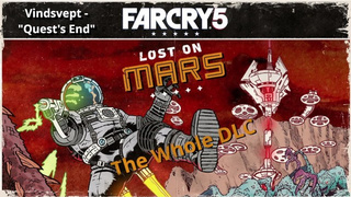 Far Cry five: Lost On Mars | The Whole DLC