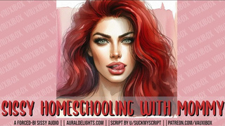 Sissy Homeschooling with Mommy (Bi Fantasy Audio Roleplay)