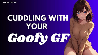 Cuddling With Your Goofy gf | Liking Gf ASMR Audio Roleplay