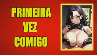 (AUDIO EROTICO) VOCÊ NÃO É MAIS VIRGEM.