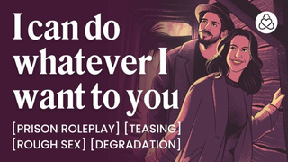 Prison warden interrogates prisoner roleplay - EROTIC ASMR AUDIO PORN